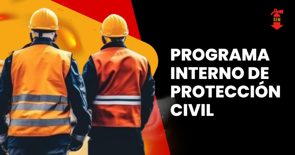 Programa Interno de Proteccion Civil